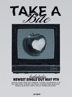 the poster for take a bite shows an apple with a heart on it, in black and white