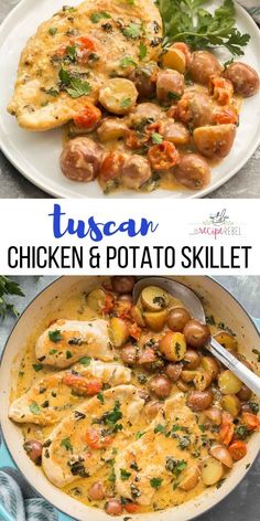 chicken and potato skillet with text overlay that reads tuscann chicken and potato skillet