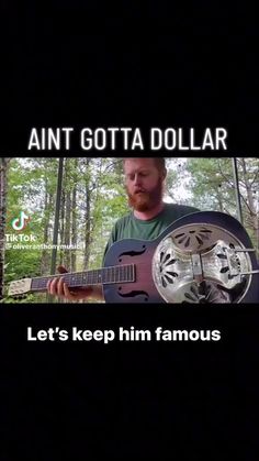 a man holding a guitar with the caption'let's keep him famous '