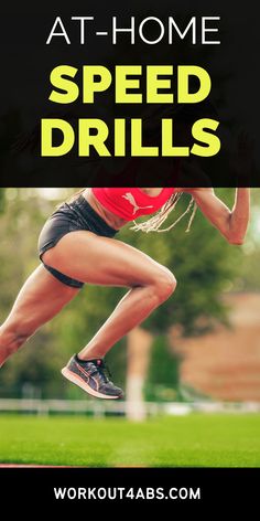 a woman running on a track with the words at - home speed drills written below