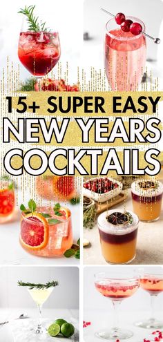 the new year's cocktails are ready to be served