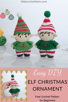 two crocheted christmas ornaments with text overlay that says easy diy elf christmas ornament