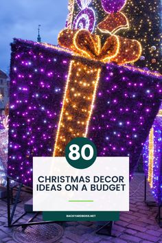 a large christmas tree with lights on it and the words 80 christmas decor ideas on a budget