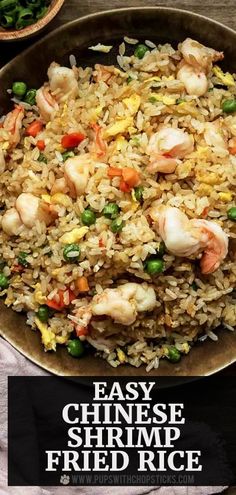 an easy chinese shrimp fried rice recipe in a skillet with the title overlay