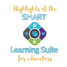 the words, highlights of the smart learning suite for teachers