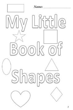 the book of shapes for children to color and cut out with their own name,'my little book of shapes '