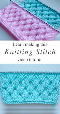 the knitting stitch pattern is shown with text that reads learn making this knitting stitch video tutor