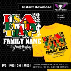 an image of family name t - shirt design