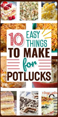 10 Easy Things To Make For Potlucks - Side Dishes, Desserts and More Pot Luck Dishes Easy, Church Potluck Recipes, Main Dish For Potluck, Potluck Appetizers, Summer Potluck Recipes, Easy Potluck Recipes, Work Potluck, Easy Potluck, Potluck Side Dishes