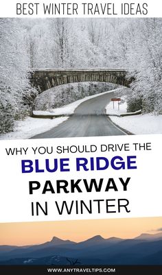 the blue ridge parkway in winter with text overlay