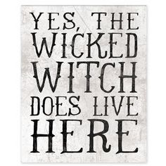 a black and white poster with the words yes, the wicker witch does live here