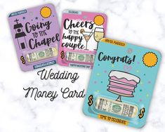 wedding money cards with the words cheers to the chapel, happy couple and congratulations