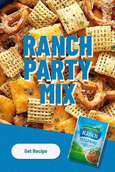 the ranch party mix is ready to be eaten