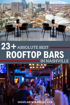 rooftop bars in nashville, tennessee with text overlay that reads 23 + best rooftop bars in nashville