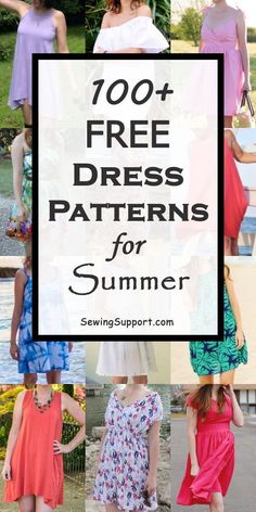 the top 100 free dress patterns for summer, including dresses with different styles and colors