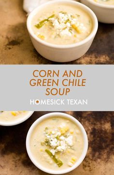 corn and green chile soup in small white bowls on a brown table with text overlay