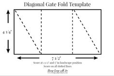 the diagonal gate fold template is shown