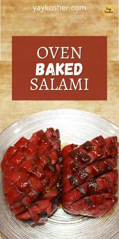 oven baked salami on a plate with text overlay