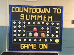 a sign that says,'countdown to summer game on '