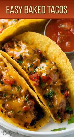 three tacos on a white plate with salsa in the background and text overlay that reads easy baked tacos