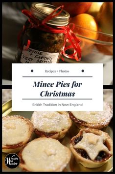 mince pies for christmas with text overlay reading mince pies for christmas british traditional in new england