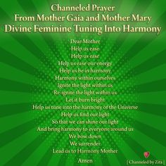 the poem from mother gaia and mother mary divine feminine tuning into harmony, with green background