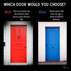 two doors with the same color as each other and one red, blue, and white door