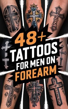 tattoos for men on forearms with the words, 48 + tattoo designs for men on forearm