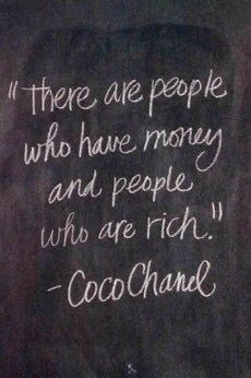 a chalkboard with the words if there are people who have money and people who are rich