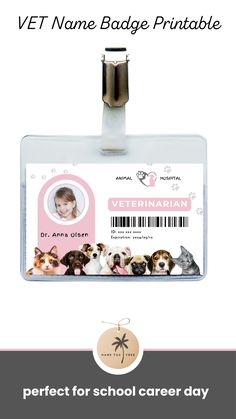 an id badge with dogs on it and the text vet name badge printable for school