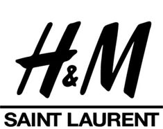 the saint laurent logo is shown in black and white, which reads h & m