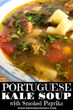 a bowl of portuguese kale soup with smoked parsley on the side and text overlay