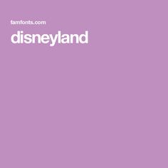 a purple background with the words disneyland on it