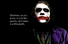 the joker quote is displayed on a black background