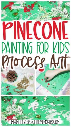 pine cone painting for kids process art with text overlay that reads pine cone painting for kids process art