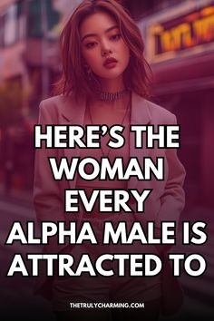 Curious about the type of woman who attracts an alpha male? Want to know if you're that woman? Let's find out. Here's the type of woman every alpha man goes wild for. Alpha Man, How To Handle Conflict, Relationship Meaning, Masculine Energy, Masculine Men, Types Of Women, Independent Women