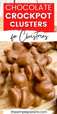 chocolate crockpot clusters for christmas with text overlay