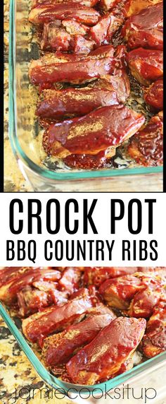 crock pot bbq country ribs in a glass casserole dish with text overlay