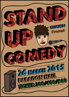 the poster for stand up comedy at paragon hall on march 30th, 2009 with an image of a man's face