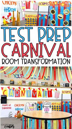 this is an image of a carnival themed classroom decoration with text overlay that reads test prep carnival room transportation