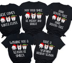 These adorable dental puns Christmas shirts are awesome for anyone who works in a dental office. Great for yourselves or as a Christmas gift for a team of people in the office. Switch it up with any combo of shirts. They can be customized if you don't see what you are looking for. Each shirt is priced separately. This listing is for shirts only. Premium UNISEX T Shirt - Gildan 64000 - Durable, soft, and printed using high quality techniques that will leave you with a lasting products. All adult Medical Office Christmas Shirts, Dental Christmas Humor, Dentist Puns, Dental Christmas Shirt, Dental Christmas Shirts, Thanksgiving Dental Shirts, Funny Dental Shirts, Christmas Dental Shirt, Holiday Puns