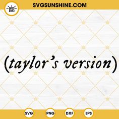 taylor's version font and numbers on a white wooden background with yellow trimmings