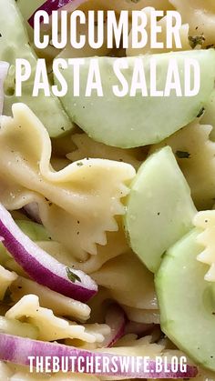 a pasta salad with cucumber and red onions