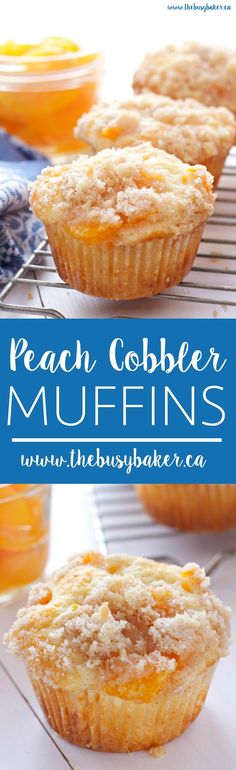 peach cobbler muffins on a cooling rack with text overlay that reads peach cobbler muffins