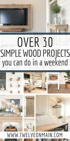 the words over 30 simple wood projects you can do in a weekend are shown above pictures of kitchen cabinets and shelves