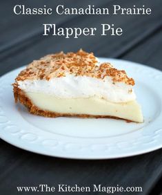 a piece of cheesecake on a white plate with the title classic canadian prairie flapper pie