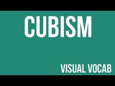 the words cubism and visual vocab are in white letters on a green background