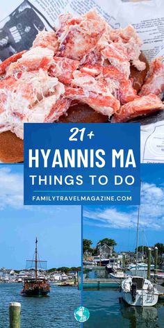 two pictures with the words hyannis ma things to do in front of them