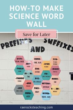 a science word wall with the words save for later and hexagons on it