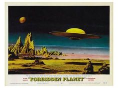 an advertisement for forbidden planet, with the image of a flying saucer above it